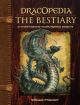 Dracopedia: The Bestiary Hardcover Guide to Creating Mythical Creatures