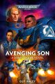 Warhammer 40k Dawn of Fire Avenging Son Softcover Novel