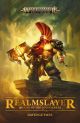 Warhammer Age of Sigmar Realmslayer Legend of the Doomseeker Softcover Novel