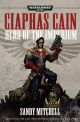 40K Hero of the Imperium Ciaphas Cain Omnibus Novel