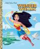 Wonder Woman (DC Super Heroes: Wonder Woman) Little Golden Book