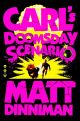 Carl's Doomsday Scenario HC Novel