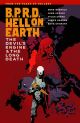 BPRD HELL ON EARTH TP VOL 04 DEVIL ENGINE & LONG DEATH