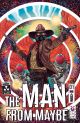 THE MAN FROM MAYBE #1 COVER B RUBIN