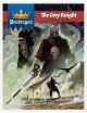 Pendragon RPG: The Grey Knight - Campaign Book