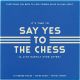 Say Yes to Chess Game Set