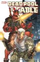 DEADPOOL & CABLE ULTIMATE COLLECTION TP BOOK 01