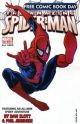 AMAZING SPIDER-MAN SWING SHIFT 2007 FCBD