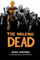 WALKING DEAD HC 13