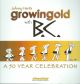 GROWING OLD WITH BC A CELEBRATION OF JOHNNY HART GN VOL 01