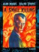 Alan Moore's A Small Killing TP