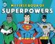 Dc Super Heroes My First Book Of Superpowers Board Book