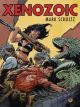 Mark SChultz Xenozoic (2021) TP