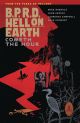 BPRD HELL ON EARTH TP VOL 15 COMETH THE HOUR