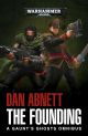 Warhammer 40k The Founding A Gaunt's Ghosts Omnibus