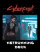 Cyberpunk Red Netrunning Deck