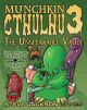 Munchkin: Munchkin Cthulhu 3 - Unspeakable Vault