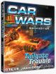 Car Wars: 6th Edition - Tailgate Trouble Expansion