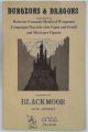 DUNGEONS & DRAGONS 1ST EDITION BLACKMOOR Supplement II First Printing