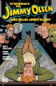 Superman's Pal Jimmy Olsen: Who Killed Jimmy Olsen? TP