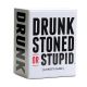 Drunk Stoned or Stupid